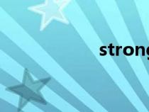 stronger(strong) stronger(strong)